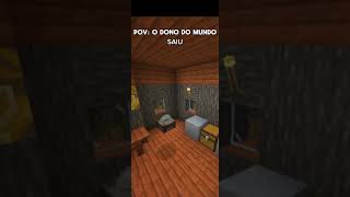 O Dono Do Mundo Saiu #minecraft #shorts