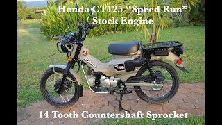 Honda CT125 "Speed Runs" Stock Engine 14 Tooth Countershaft Sprocket