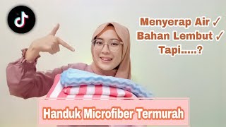 HAUL HANDUK MURAH DI TIKTOK 50RIBU DAPAT 3 BAGUS GAK YA??