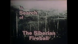 In Search of... - Season 3 - Ep. 7 Siberian Fireball (1978)