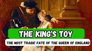 The king played her for three years. The most tragic fate of the Queen of England