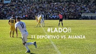 #LadoB: 11 Deportivo vs. Alianza F.C. - Clausura 2020