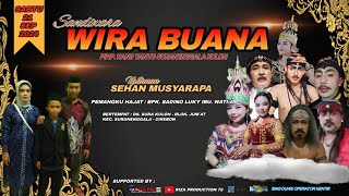 LIVE MALAM SANDIWARA WIRA BUANA " DS. SURA KULON BLOK. JUM'AT . SURANENGALA SABTU.21-09-2024