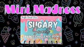 Sugary Sweet Mini Madness! $30