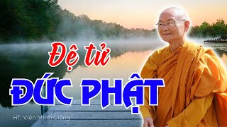 Vì Sao Đức Phật Lại Nhận Đệ Tử Xuất Gia? (Nên nghe 1 lần) | HT Viên Minh Giảng | Phật Pháp Vấn Đáp