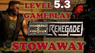 COMMAND & CONQUER RENEGADE LEVEL 5.3 GAMEPLAY