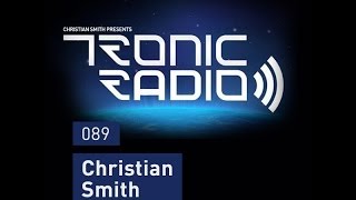 Christian Smith -- Tronic Radio 089 -- 11-04-2014