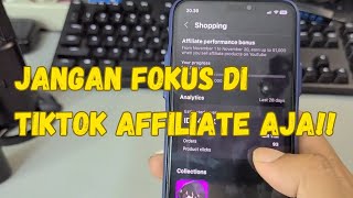 JANGAN FOKUS DI TIKTOK AFFILIATE  AJA‼️YOUTUBE SAMA SHOPEE AFFILIATE JUGA MENJANJIKAN‼️