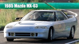 Amazing But Forgotten Concept Cars: 1985 Mazda MX-03