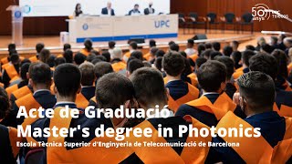 Acte de graduació Master's degree in Photonics