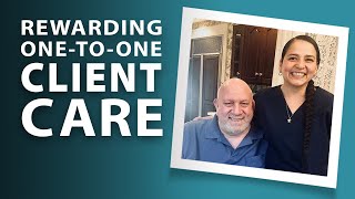 Rewarding One-to-One Client Care