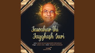 Jawahar thi Jayghosh Suri