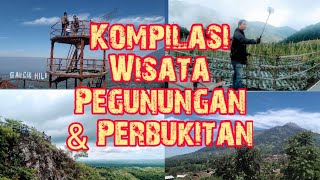 Kompilasi wisata pegunungan dan perbukitan Jawa Tengah | KERENN !!!