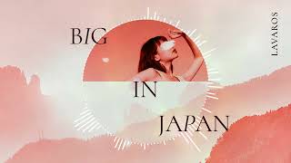 Lavaros – Big in Japan (Alphaville Cover)