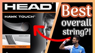 Hawk Touch review (Best overall string?!) - Alex Tennis