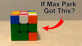 What If Max Park Got This Scramble?