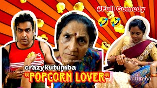 #crazykutumba " Popcorn Lover ❤..Don't miss End " 🤣🤣🤣#comedy #viral #trending @crazyykutumba