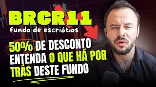 Fundo Imobiliário BRCR11 com 50% de desconto: VEJA O QUE HÁ DE ERRADO NESTE FUNDO - É OPORTUNIDADE?