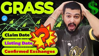 Grass Airdrop - Claim Date, Listing Date, Confirmed Exchanges