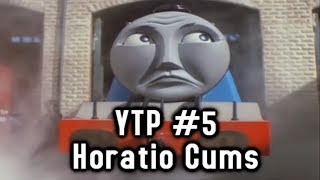 YTP#5 - Horatio Cums