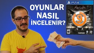 OYUNLAR NASIL İNCELENİR?