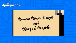 DjangoCon 2021 | Domain Driven Design with Django and GraphQL | Patrick Arminio