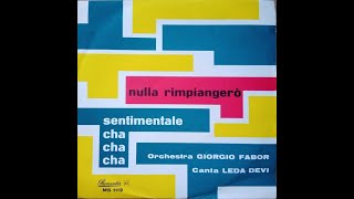 Leda Devi - Sentimentale cha cha cha (1961)