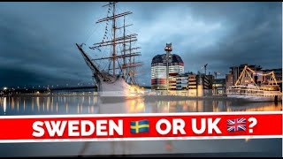 Sweden 🇸🇪 or UK 🇬🇧?