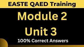 UNIT 3 | Module 2 | EaSTE Training | QAED App | Module 2 Unit 3 Solution | Training and Trainings