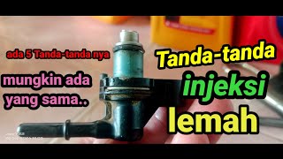 ciri-ciri injektor motor kita lemah atau rusak