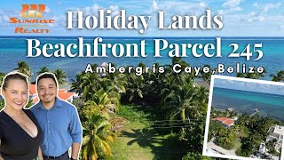 UNDER CONTRACT: Parcel 245 Holiday Lands Beachfront - 100 Ft of Beach Frontage