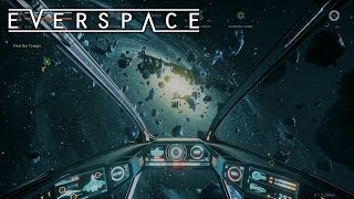 EVERSPACE - The first 30 minutes