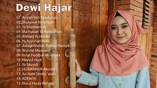 Best songs of Dewi Hajar full album 2021   LAGU SHOLAWAT NABI DEWI HAJAR MERDU TERBARU 2021