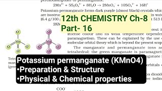 12th Chemistry Ch-8||Part-16||Potassium permanganate (KMnO4) |Study with Farru