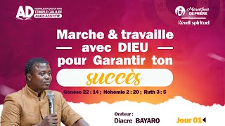 MARCHE ET TRAVAILLE AVEC DIEU POUR GARANTIR TON SUCCÈS - JOUR 1   - MERCREDI 13 MARS 2024