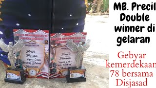 Mb. Precil Double winner di gelaran gebyar kemerdekaan 78th bersama Disjasad