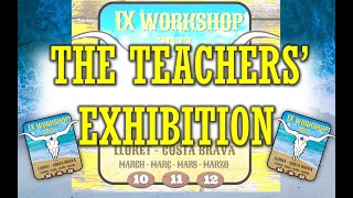 WORKSHOP LLORET DE MAR 2023 - THE TEACHERS' EXHIBITION