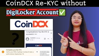 CoinDCX Re-KYC Kaise Kare without DigiLocker? | Bina DigiLocker ke Re-Kyc Kaise kare?🔥