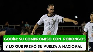 Diego Godín: Nacional, la selección a la que le gustaría ir y el compromiso que tiene en Porongos