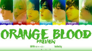 ENHYPEN (엔하이픈) -  'ORANGE BLOOD ALBUM PREVIEW' Lyrics (Color Coded Lyrics)_[Han/Rom/Eng]