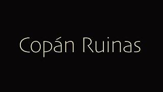 Copán Ruinas - semana Morazánica 2020