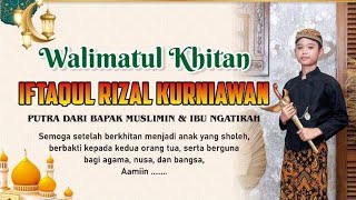 JARAN KEPANG TURONGGO PRATIWI & TASYAKURAN KHITAN , IFTAQUL RIZAL KURNIAWAN,PUTRA IBU NGATIRAH