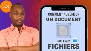 Comment numériser vos documents sur l’App Fichiers de votre iPhone, iPad.