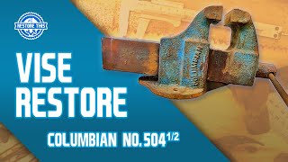 FOUND IN AN OUTDOOR SCRAP PILE! - Incredible Vise Restoration. Columbian 504 1/2 VISE