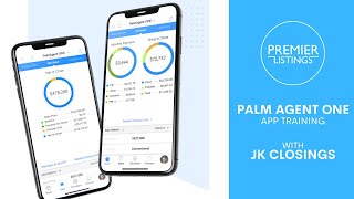 Palm Agent ONE App Training with JK Closings