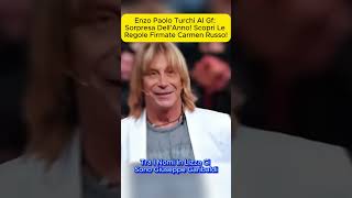 Enzo Paolo Turchi al GF: Sorpresa dell'anno! Scopri le regole firmate Carmen Russo!