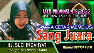 Grand Final MTQ Provinsi NTB - Hj. Suci Indahyati