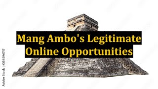 Mang Ambo's Legitimate Online Opportunities