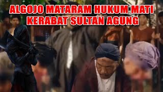 Algojo Mataram Ekskusi Kerabat Sultan Agung