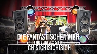 Die Fantastischen Vier - Ichisichisichisich (Offizielles Musikvideo)